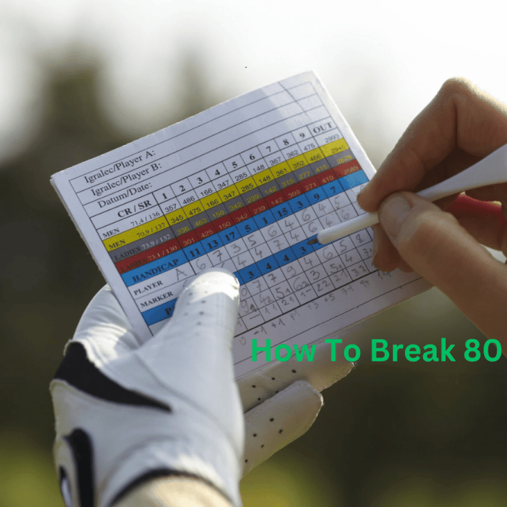 How to Break 80